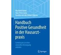 Handbuch Positive Gesundheit In Der Hausarztpraxis