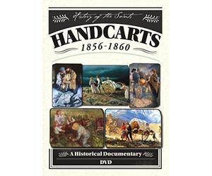 Handcarts 1856-1860 par l'histoire des Saints | A Historique Documentaire DVD