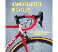David Jablonka & Christine Elliott – Handcrafted Bicycles – Relié