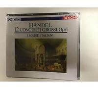 Handel - 12 Concerti Grossi