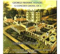 Handel: 12 Concerti Grossi, Op.6 (2 CDs)