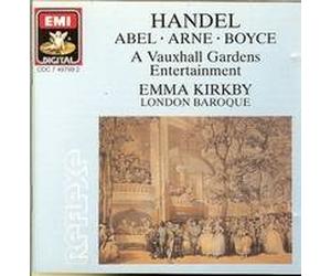 Handel, Arne, Abel, Boyce : A Vauxhall Gardens Entertainment
