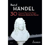 Best of Händel: 30 Famous Pieces for Piano