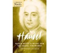 Handel, Cambridge Music Handbooks Series Christopher Hogwood (Auteur)