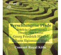 Verschlungene Pfade/Complete Oboe Sonatas