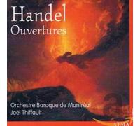 HANDEL/ORCHESTRE BAROQUE DE MONTREAL/THIFFAULT - Alcina, Athalia, Jephta, Lotario, Judas Maccabaeus, Ottone, Il Pastor Fido