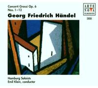 Handel, G.F. - Concerto Grossi Opus 6 (12)