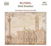 Handel, G.F. – Dixit Dominus – The Scholars Baroque Ensemble – NAXOS