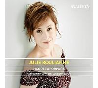 Boulianne, Julie - Haendel & Porpora