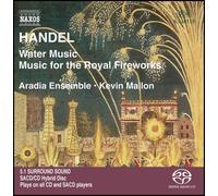 Handel Georg Friedri – Water Music / Music For The Royal Fireworks – Import – NAXOS