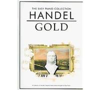 Handel Gold, The Easy Piano Collection