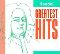 Handel: Greatest Hits