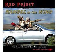 Handel In The Wind - The Messiah And Other Masterworks