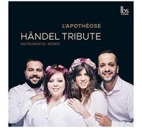 Handel / L'apotheose Ensemble / Morales - Handel Tribute [Compact Discs]