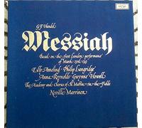 Handel: Messiah - Based on the First London Performance of March 23rd 1743