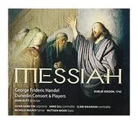 Handel: Messiah (Dublin Version, 1742)