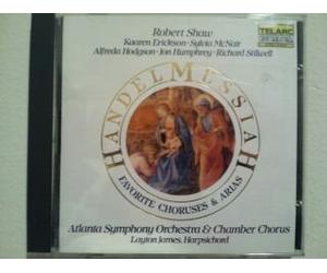 Handel - Messiah - Favorite Choruses & Arias / Soloists / Shaw / Atlanta Symphony Orchestra & Chamber Chorus / 1984 Telarc Records / CD Made in Japan / CD-80103