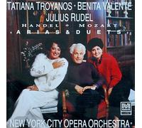 Handel & Mozart: Arias & Duets; Tatiana Troyanos; Benita Valente; Julius Rudel by Handel