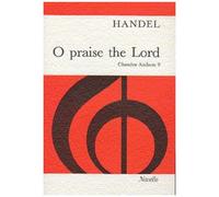 Handel: O Praise The Lord