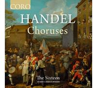 Handel / Sixteen / Christophers - Choruses [Compact Discs]