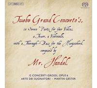 Handel: Twelve Grand Concertos [Hybrid Sacd]