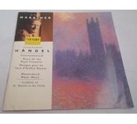 Handel Water Music (Complete). Fireworks Music. ASMF, Marriner