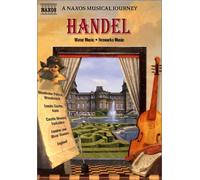 Handel - Water Music & Fireworks Music - A Naxos Musical Journey [Import USA Zone 1]