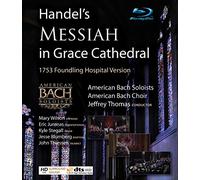 Handel's Messiah in Grace Cathedral [Blu-ray]