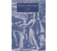 Handel's Oratorios and Eighteenth-Century Thought Ruth Smith (Auteur)
