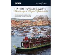 Handel's Water Music Handel Manze Ackroyd Ecc Andrew Manze Dvd