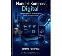 HandelsKompass Digital: Praxisleitfaden für eCommerce und digitale Verkaufsprozesse