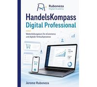 HandelsKompass Digital Professional: Weiterbildungskurs für eCommerce und digitale Verkaufsprozesse