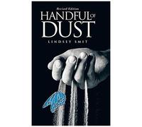 Handful Of Dust