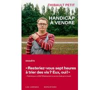 Handicap à vendre - Thibault Petit - Les Arenes Eds - broché - Essai