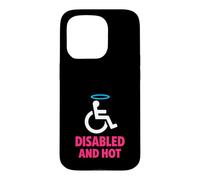 Handicap and Hot Disability Pride Body Positive Confiance Coque pour iPhone 15 Pro