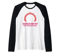 Handicap and Hot Disability Pride Body Positive Confiance Manche Raglan