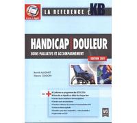 Handicap / Douleur - Soins Palliatifs Et Accompagnement - Edition 2017-2018