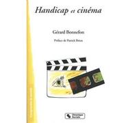 Handicap et cinema Gérard Bonnefon (Auteur)