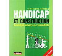Handicap et construction: Conception inclusive de l'accessibilité