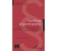 Handicap et participation Joseph Schneider (Auteur), Gyslaine Jouvet (Auteur)