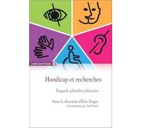Handicap et recherches. Regards pluridisciplinaires