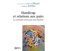 Handicap et relations aux pairs : la solitude n'est pas une fatalité