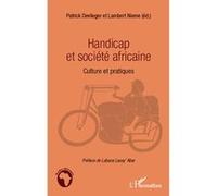 Handicap et société africaine Lambert Nième (Auteur), Patrick Devlieger (Auteur)