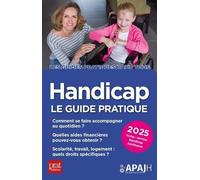 Handicap - Le Guide Pratique - Edition 2025