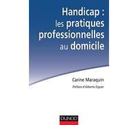 Handicap : les pratiques professionnelles au domicile