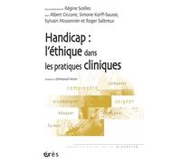 Handicap : L'éthique Dans Les Pratiques Cliniques