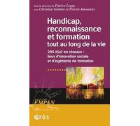 Handicap, reconnaissance et formation tout au long de la vie