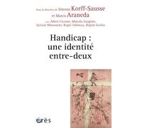 Handicap : une identité entre-deux