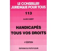 Handicapés tous vos droit, numéro 113, 4ème édition