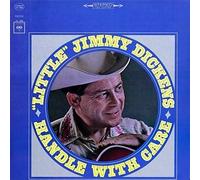 Handle with Care by "Little" Jimmy Dickens [Audio CD] NEUF